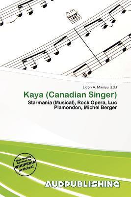 Kaya (Canadian Singer)