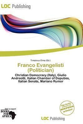 Franco Evangelisti (Politician)