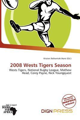 2008 Wests Tigers Season