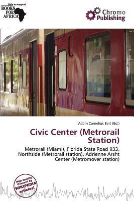 Civic Center (Metrorail Station)