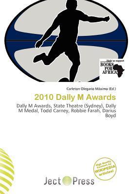 2010 Dally M Awards