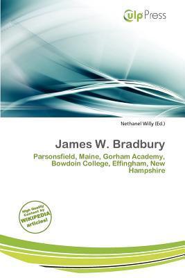 James W. Bradbury