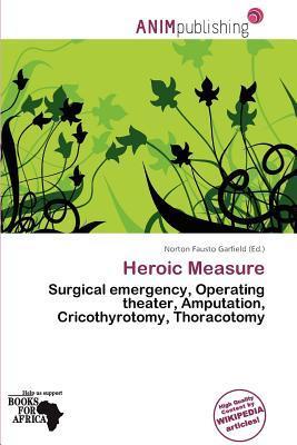 Heroic Measure