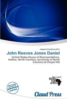 John Reeves Jones Daniel