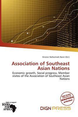 Association of Southeast Asian Nations