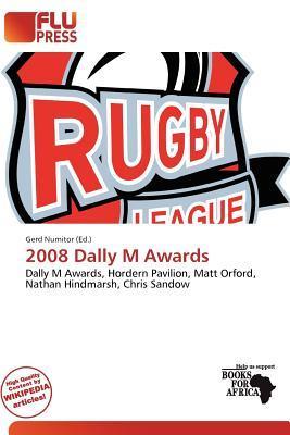 2008 Dally M Awards