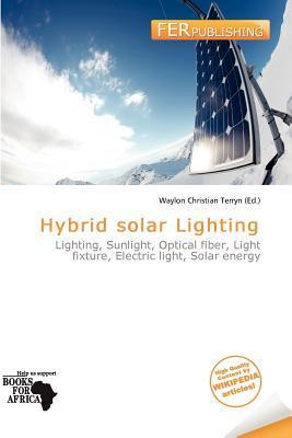 Hybrid solar Lighting