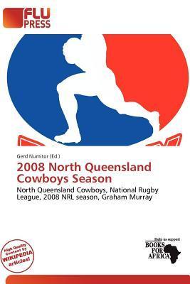 2008 North Queensland Cowboys Season