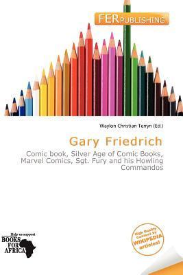 Gary Friedrich
