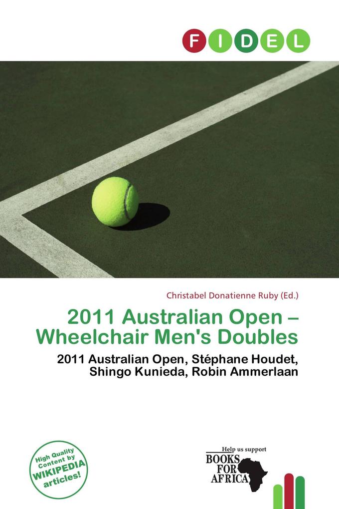 2011 Australian Open - Wheelchair Men's Doubles