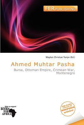 Ahmed Muhtar Pasha
