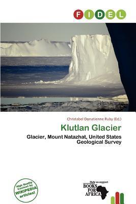 Klutlan Glacier