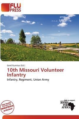 10th Missouri Volunteer Infantry