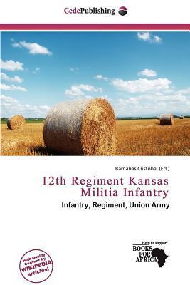 12th Regiment Kansas Militia Infantry