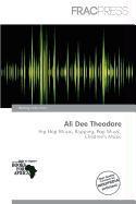 Ali Dee Theodore