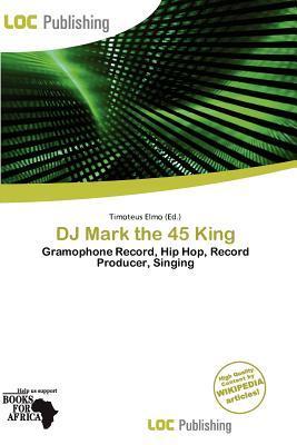 DJ Mark the 45 King