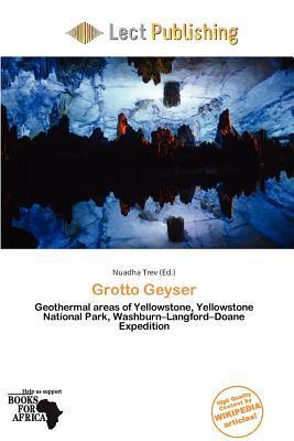Grotto Geyser