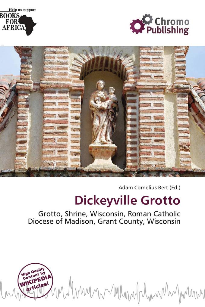 Dickeyville Grotto
