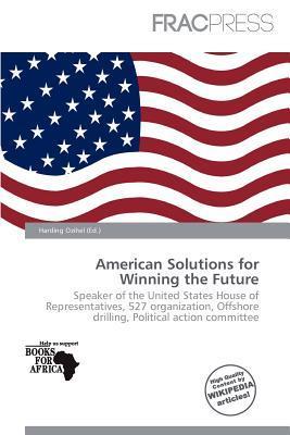 American Solutions for Winning the Future