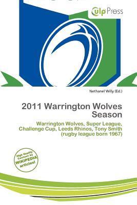 2011 Warrington Wolves Season