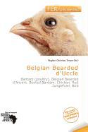 Belgian Bearded d'Uccle