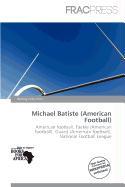 Michael Batiste (American Football)