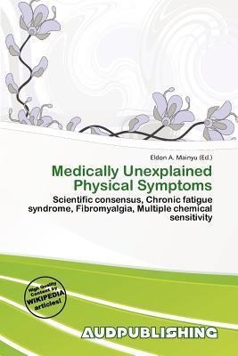 Medically Unexplained Physical Symptoms