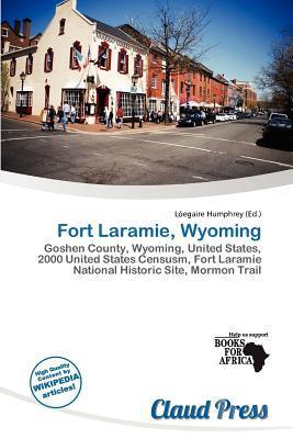 Fort Laramie Wyoming