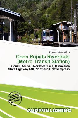 Coon Rapids Riverdale (Metro Transit Station)