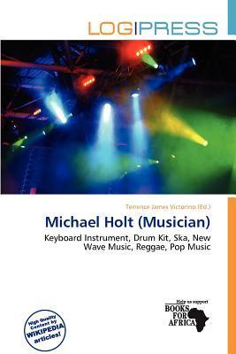 Michael Holt (Musician)