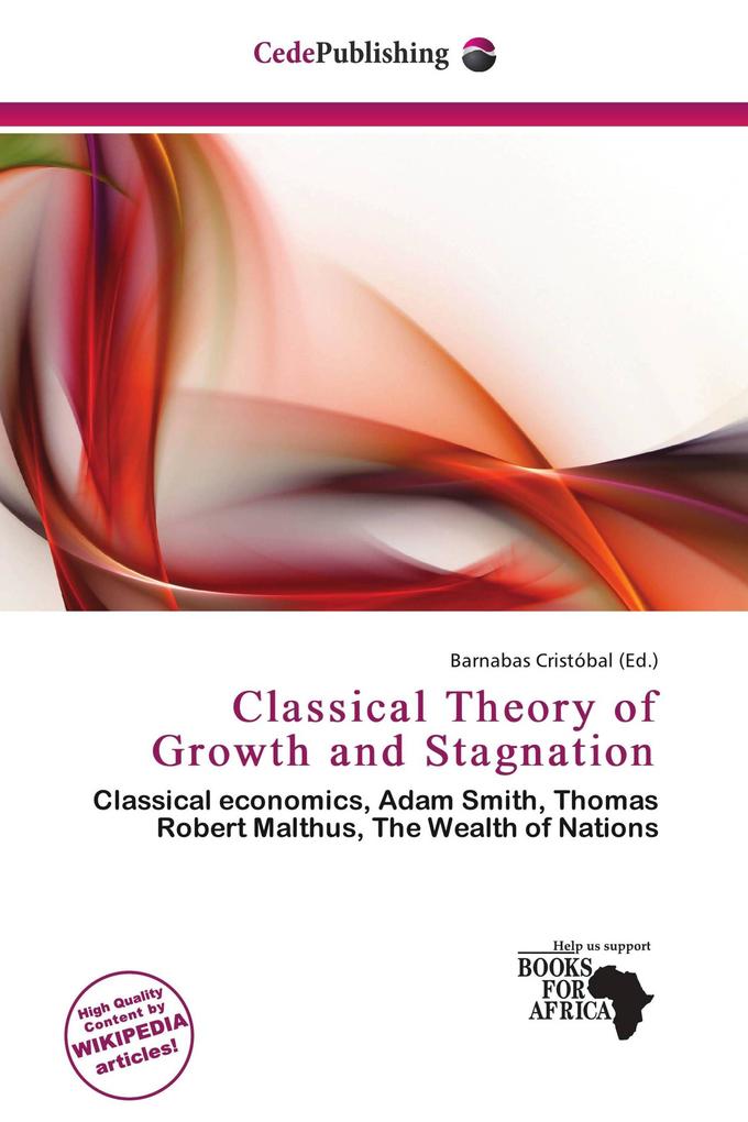 Classical Theory of Growth and Stagnation