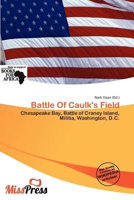 Battle Of Caulk's Field