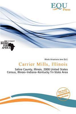Carrier Mills Illinois