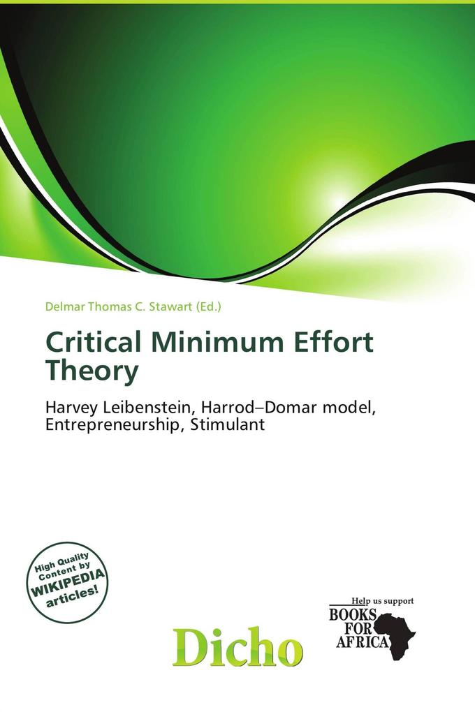 Critical Minimum Effort Theory