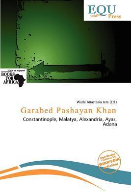 Garabed Pashayan Khan