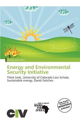 Energy and Environmental Security Initiative