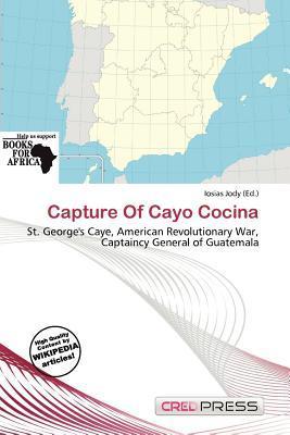 Capture Of Cayo Cocina