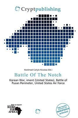 Battle Of The Notch