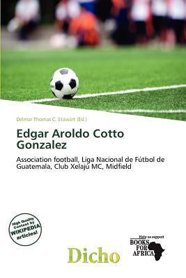 Edgar Aroldo Cotto Gonzalez