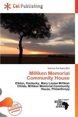 Milliken Memorial Community House