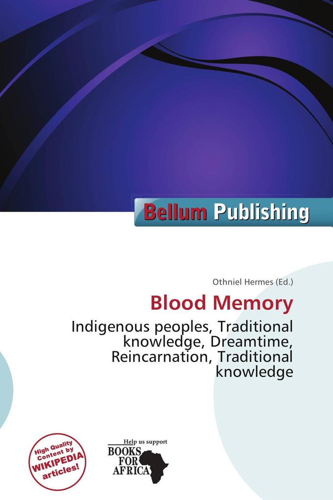 Blood Memory