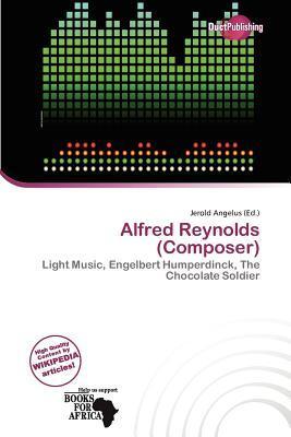 Alfred Reynolds (Composer)