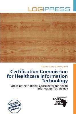 Certification Commission for Healthcare Information Technology