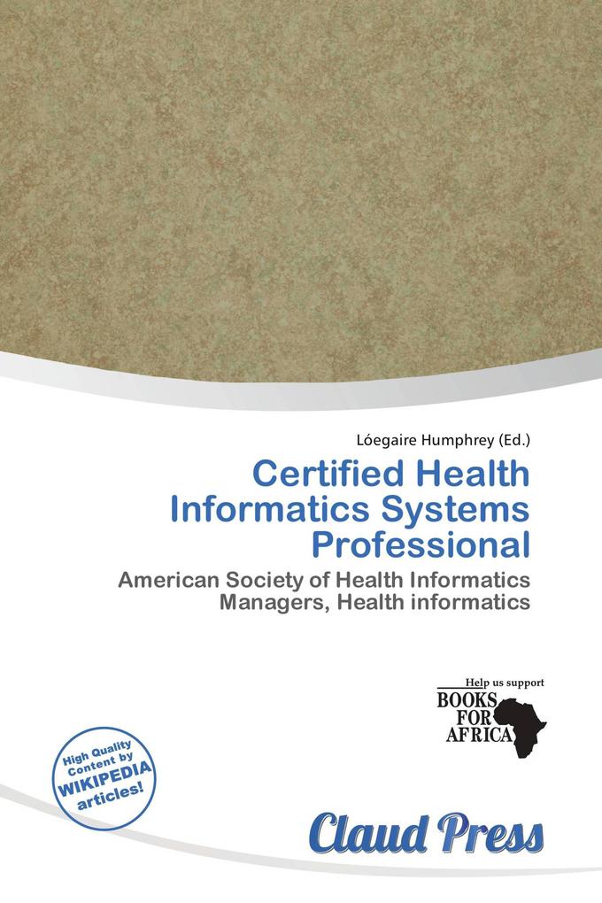 Certified Health Informatics Systems Professional