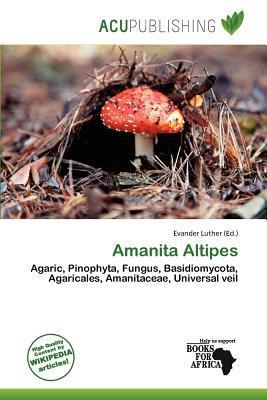 Amanita Altipes