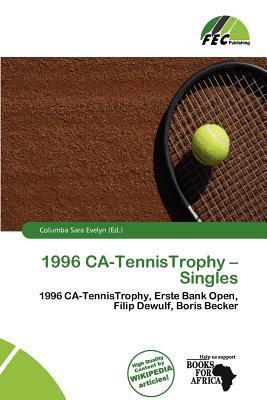 1996 CA-TennisTrophy - Singles