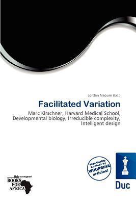 Facilitated Variation