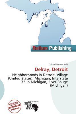 Delray Detroit