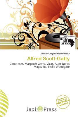 Alfred Scott-Gatty