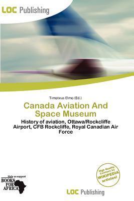 Canada Aviation And Space Museum